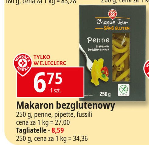 Makaron bezglutenowy penne Wiodąca marka chaque jour promocja w Leclerc