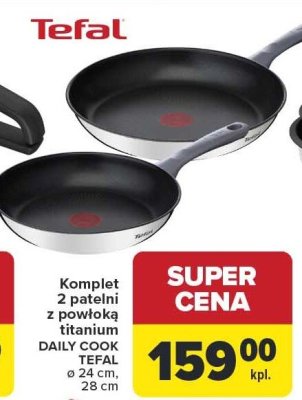 Komplet 2 patelni z powłoką titanium DAILY COOK TEFAL ø 24 cm, 28 cm promocja w Carrefour