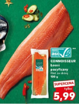 Łosoś pacyficzny filet ze skórą CONNOISSEUR promocja w Kaufland