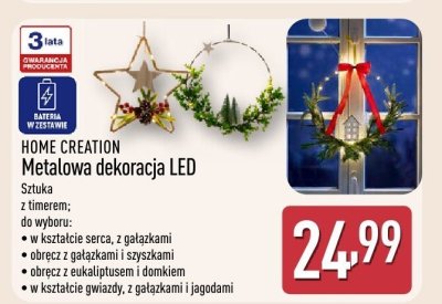 Metalowa dekoracja LED HOME CREATION z timerem, do wyboru: w kształcie serca, z gałązkami, obręcz z gałązkami i szyszkami, obręcz z eukaliptusem i domkiem, w kształcie gwiazdy, z gałązkami i jagodami promocja w Aldi