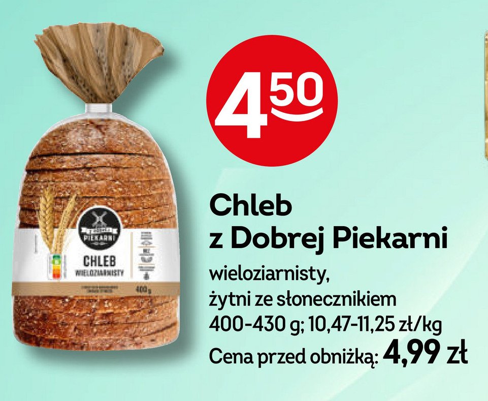 Chleb wieloziarnisty Z dobrej piekarni promocja w Żabka