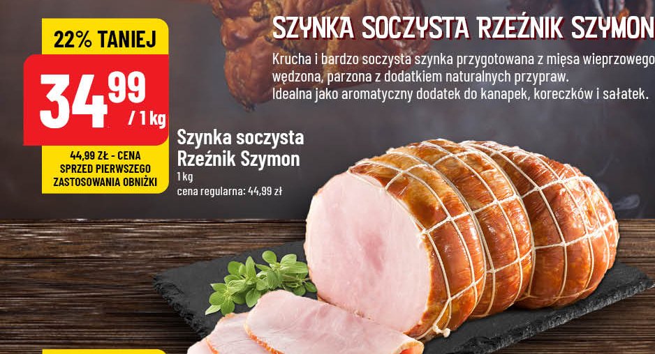 Szynka soczysta Rzeźnik szymon poleca promocja