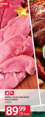 Mięso udziec cielęcy bez kości mała porcja promocja w Selgros
