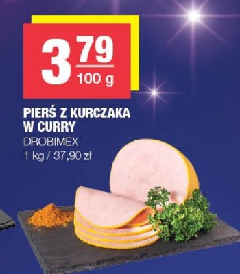 Pierś z kurczaka w curry DROBIMEX promocja w SPAR
