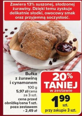 Bułka z żurawiną 100 g promocja w Carrefour