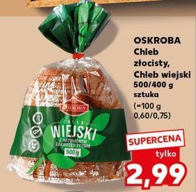 Chleb wiejski krojony Oskroba promocja w Kaufland