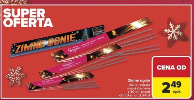 Zimne ognie, różne rodzaje Carrefour promocja w Carrefour