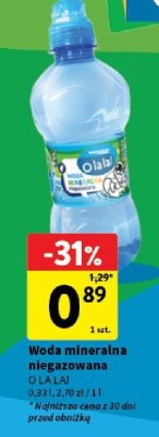 Woda mineralna niegazowana O LA LA! promocja w Intermarche