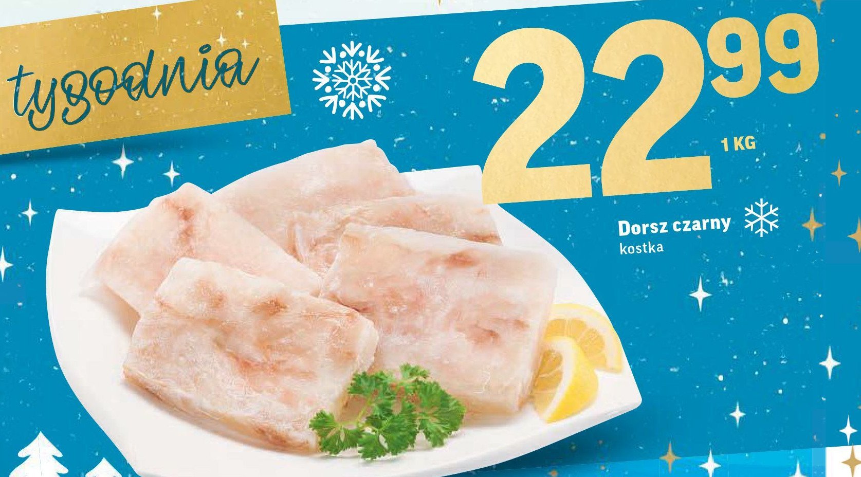 Dorsz czarny kostka promocja w Kaufland