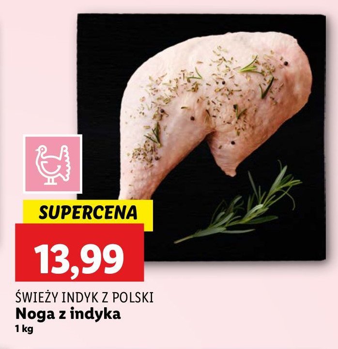 Noga z indyka Świeży indyk z polski promocja w Lidl