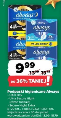 Podpaski higieniczne Always Ultra Day, Ultra Secure Night, Secure Night Extra promocja w Netto