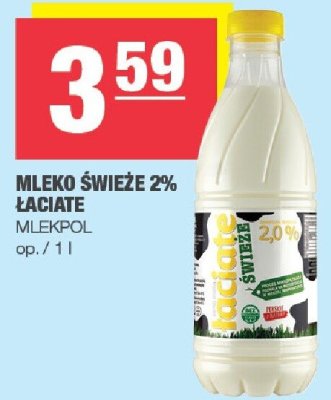 Mleko świeże 2% łaciate Mlekpol promocja w SPAR