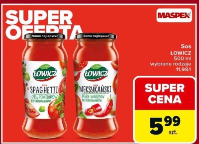 Sos ŁOWICZ wybrane rodzaje 500ml Spaghetti, Meksykański promocja w Carrefour