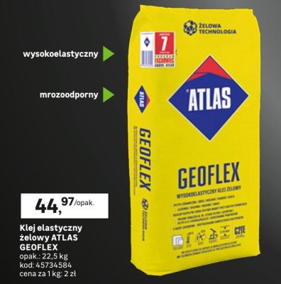 Klej elastyczny żelowy ATLAS GEOFLEX promocja w Leroy Merlin