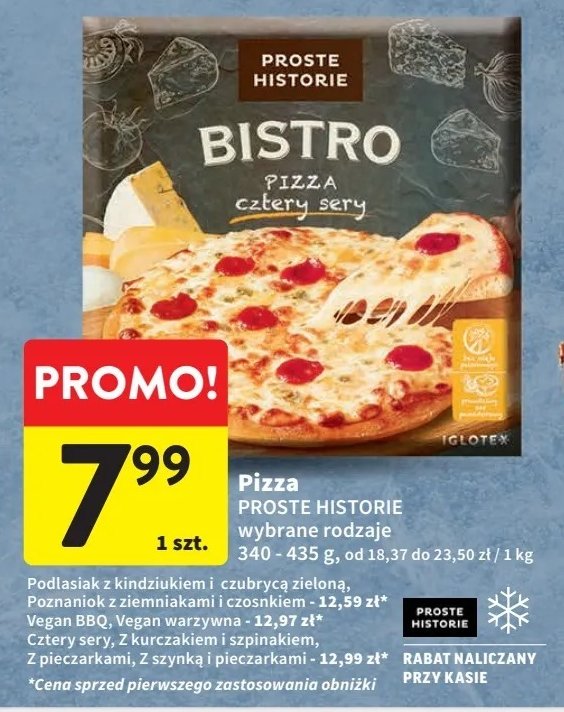 Pizza z kurczakiem i szpinakiem Iglotex proste historie bistro promocja w Intermarche