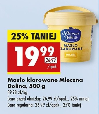 Mas艂o klarowane Mleczna dolina (Biedronka) promocja