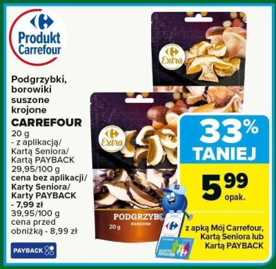 Podgrzybki, borowiki suszone krojone CARREFOUR promocja w Carrefour Market
