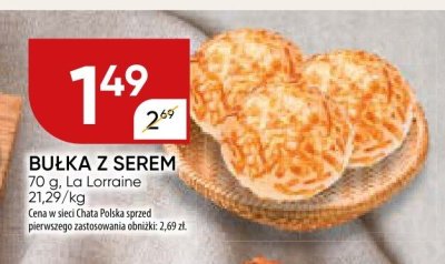 Bułka z serem La Lorraine promocja w Chata Polska