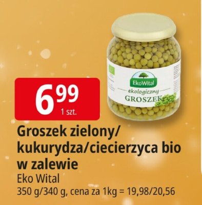 Groszek zielony/kukurydza/ciecierzyca bio w zalewie Eko Wital promocja w Leclerc