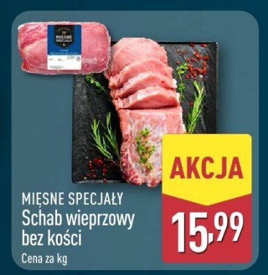 Schab wieprzowy bez kości  promocja w Aldi