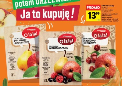 Sok tłoczony, wybrane rodzaje O LA LA! promocja w Intermarche