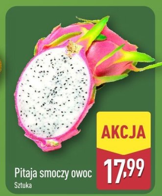 Pitaja smoczy owoc promocja w Aldi