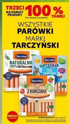 Wszystkie parówki Tarczyński trzeci -100% taniej promocja w Kaufland