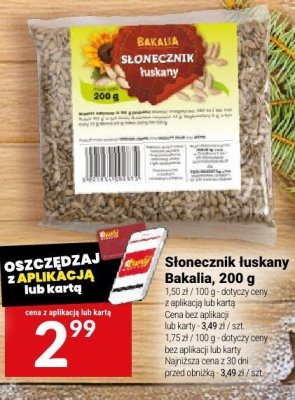 Słonecznik łuskany Bakalia, 200 g promocja w Twój Market