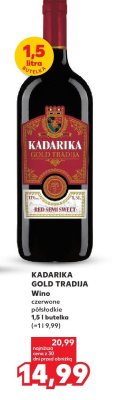 Wino Kadarika Gold Tradija czerwone półsłodkie 1,5 l promocja w Kaufland