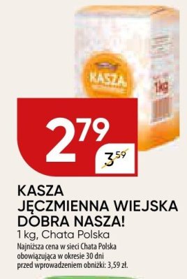 Kasza jęczmienna wiejska dobra nasza promocja w Chata Polska