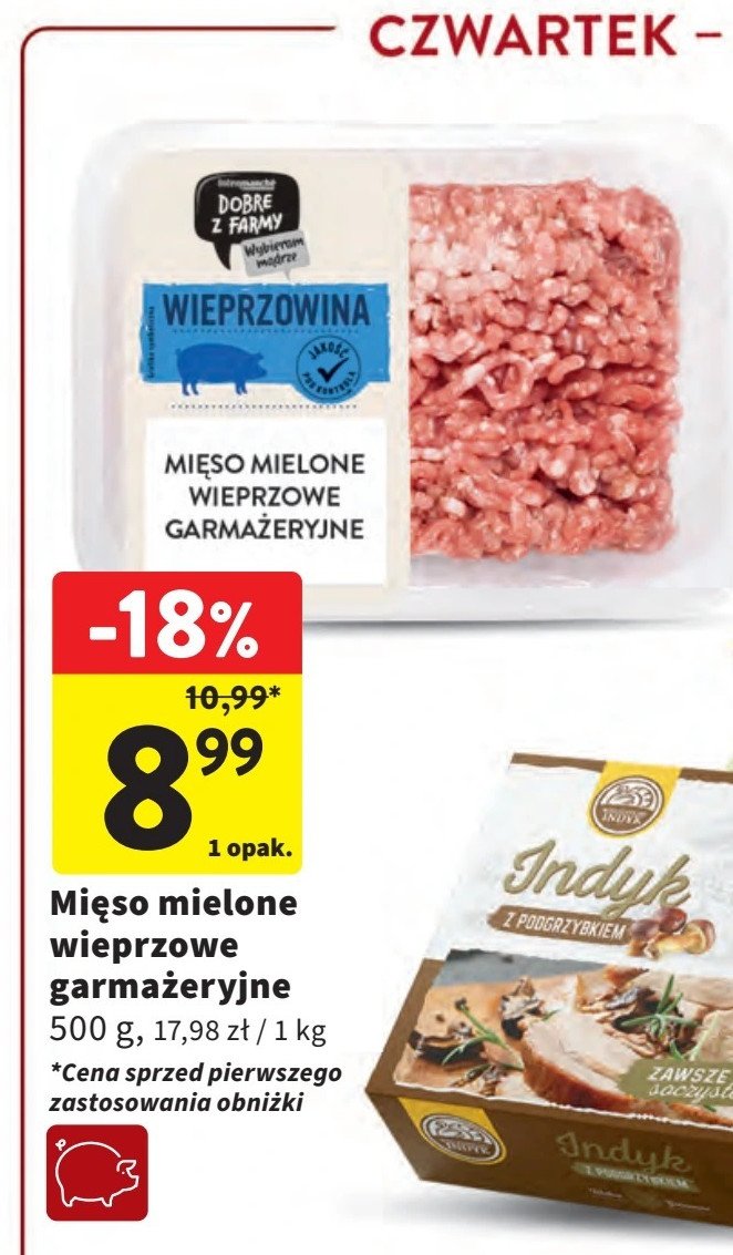 Mięso mielone wieprzowe Intermarche dobre z farmy promocja