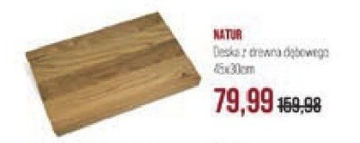 Deska z drzewa dębowego 40x30cm NATUR promocja w Stokrotka