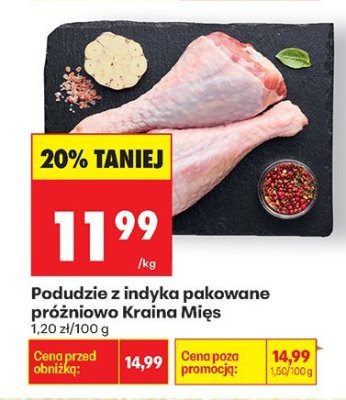 Podudzie z indyka pakowane próżniowo Kraina Mięs promocja w Biedronka