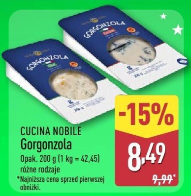 Gorgonzola CUCINA NOBILE różne rodzaje promocja w Aldi