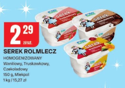 Serek Rollmlecz homogenizowany Waniliowy, Truskawkowy, Czekoladowy promocja w Chorten