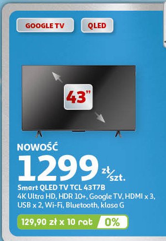 Telewizor 43t7b Tcl promocja w Auchan