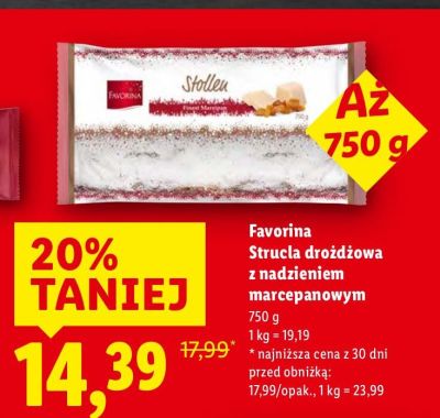 Ciasto Favorina Strucla drożdżowa z nadzieniem marcepanowym promocja w Lidl