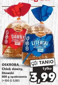 Chleb litewski Oskroba promocja w Kaufland