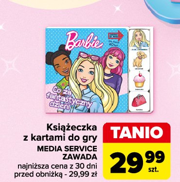 Co za fantastyczny dzień barbie promocja w Carrefour