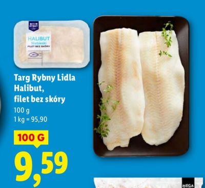Halibut filet bez skóry Targ Rybny Lidla promocja w Lidl