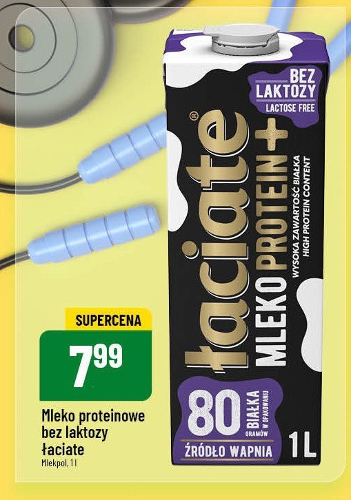 Mleko protein+ bez laktozy Łaciate promocja