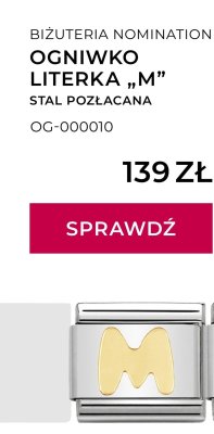 Ogniwko Literka M, stal pozłacana promocja w Briju