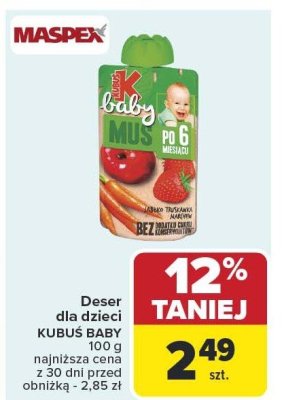 Deser dla dzieci Kubuś Baby 100 g promocja w Carrefour