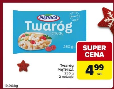 Twaróg PIĄTNICA chudy promocja w Carrefour Express
