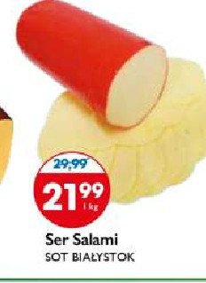 Ser salami Sot bia艂ystok promocja