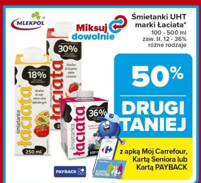Śmietanki UHT marki Łaciate różne rodzaje promocja w Carrefour