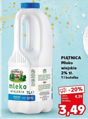 Mleko wiejskie 2% tł. 1 l butelka PIĄTNICA promocja w Kaufland
