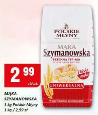 Mąka Szymanowska uniwersalna Polskie Młyny promocja w Chorten