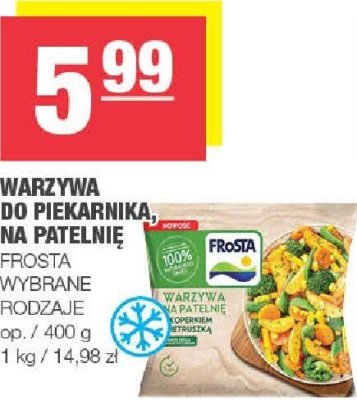 Warzywa do Piekarnika, na Patelnię FROSTA promocja w SPAR