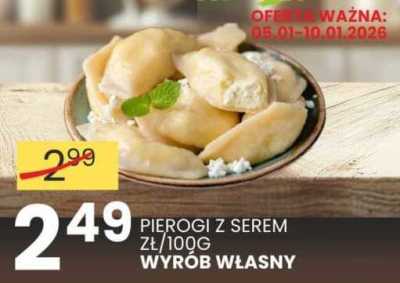 Pierogi z serem Wyrób własny promocja w Wafelek